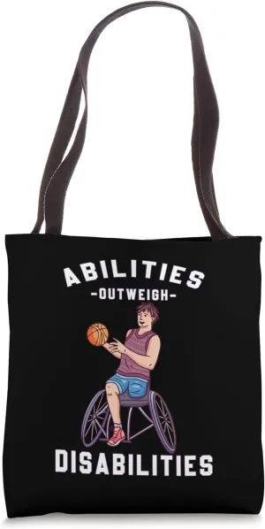 Abilities Outweigh Disabilities Basketball Tote Bag