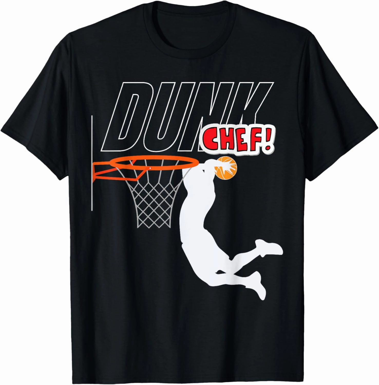 Dunk Chef Basketball Lover Bball Baller Novelty T-Shirt