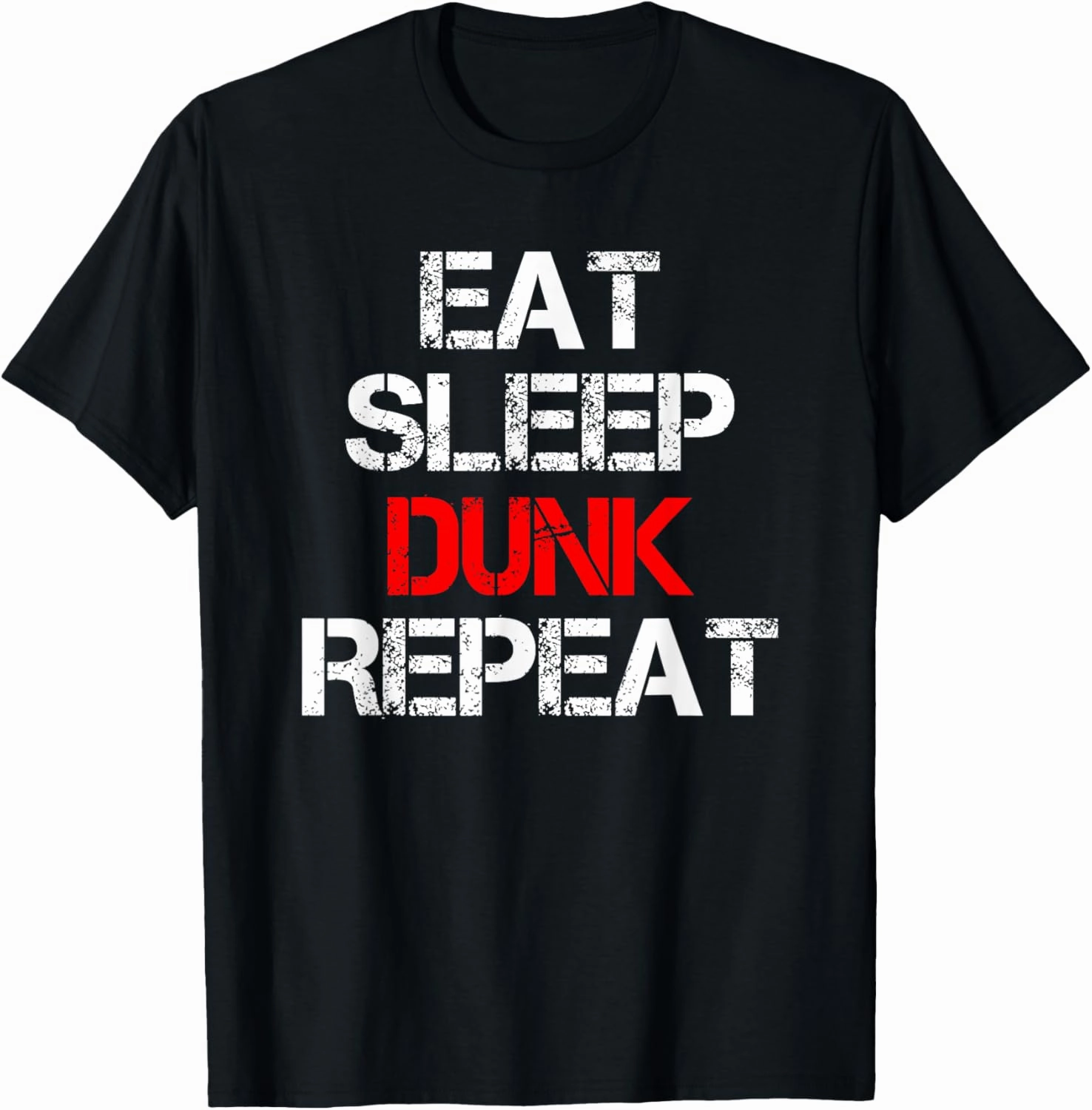 Eat Sleep Dunk Repeat Basketball Recreational Hoops T-Shirt