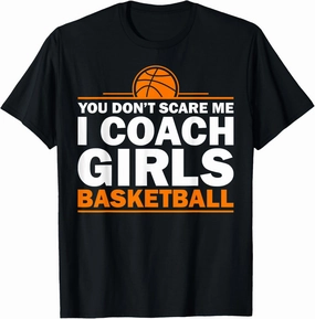 Funny Basketball Coaching Men Women Team Trainer Instructor T-Shirt