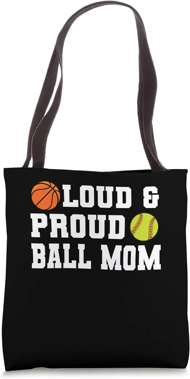loud & proud ball mom softball Tote Bag