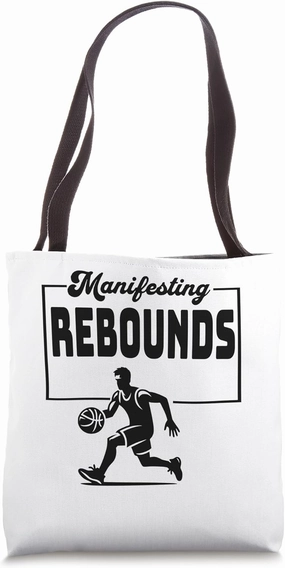 Manifesting Rebounds Basketball Enthusiast Sports Fan Tote Bag