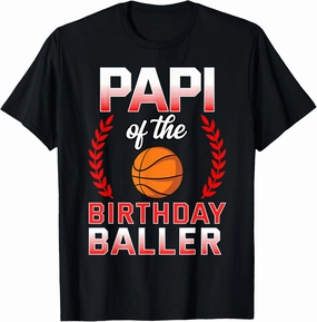 Papi Of The Birthday Boy Basketball Bday Celebration T-Shirt
