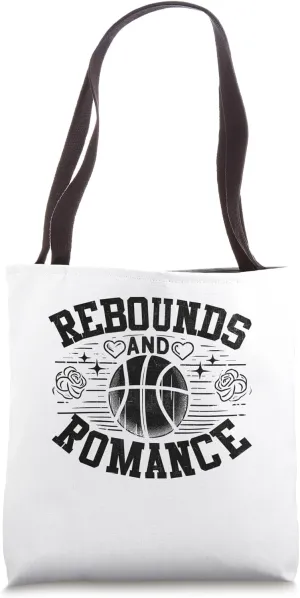 Rebounds And Romance Basketball Player Baller Hoop Tote Bag