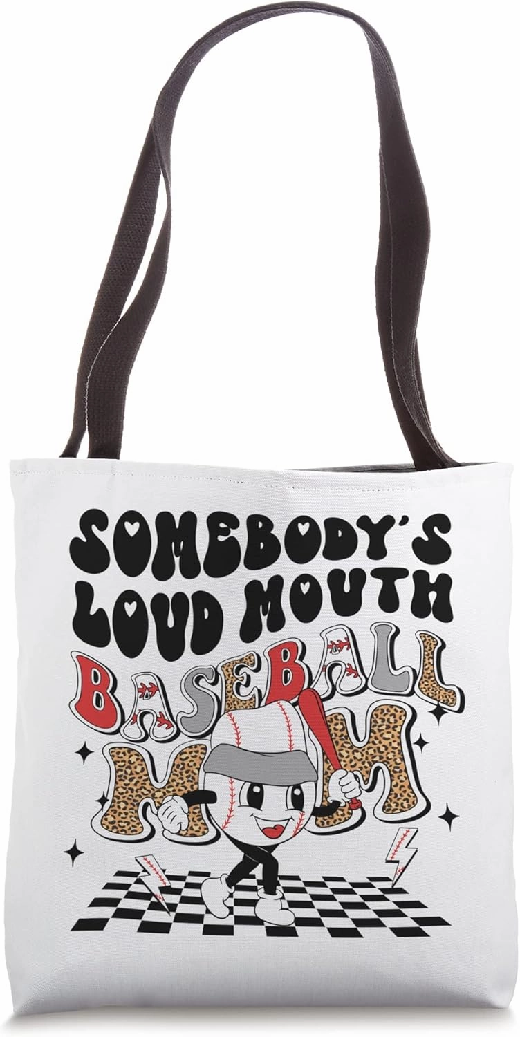 Somebody's Loud Mouth Baseball Mom Mama Momma Tote Bag