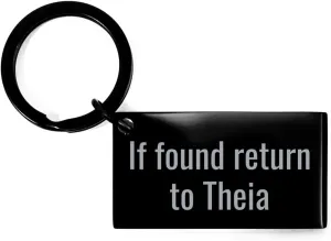 Theia Gifts If found return to Theia Keychain Funny Custom Name Key Chain for Girl Women Her Birthday Christmas