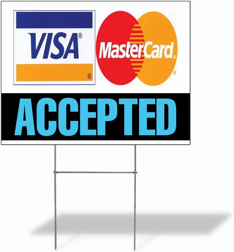 Weatherproof Yard Sign Visa Accepted .MasterCard White Lawn Garden Buy Here Pay 24x18 Inches 2 Sides Print