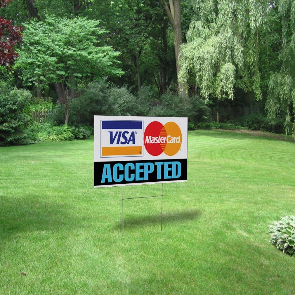 Weatherproof Yard Sign Visa Accepted .MasterCard White Lawn Garden Buy Here Pay 24x18 Inches 2 Sides Print